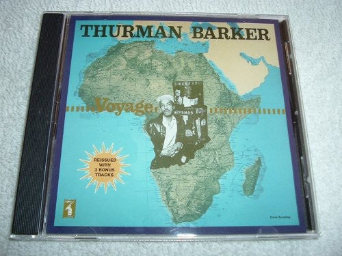 Thurman Barker: Voyage - COMPACT DISCS