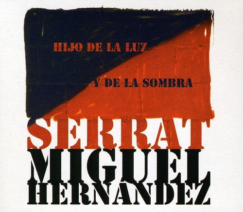 Joan Manuel Serrat: Hijo de la Luz y la Somb (Imported) - COMPACT DISCS