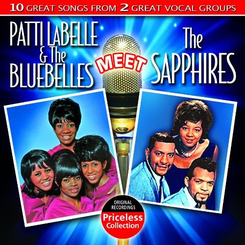 Patti LaBelle: Patti LaBelle and The Blue Belles Meet The Sapphires - COMPACT DISCS