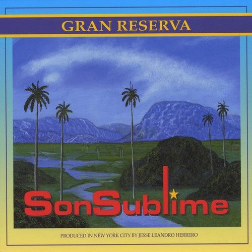 Sonsublime: Gran Reserva - COMPACT DISCS