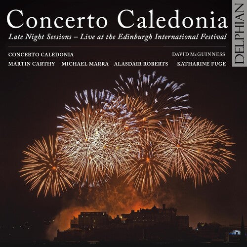 Concerto Caledonia: Late Night Sessions at the - COMPACT DISCS