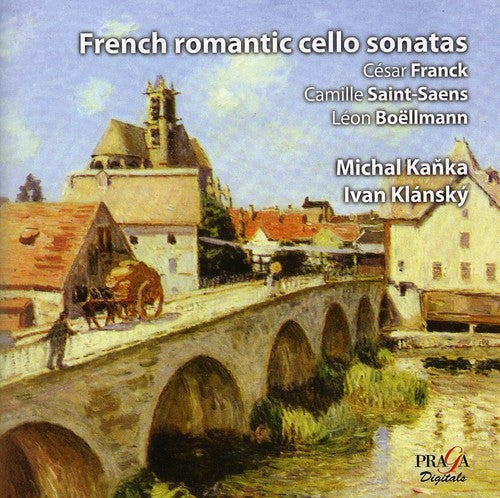 Michal Kanka: French Romantic Cello Sonatas - SUPER-AUDIO CD