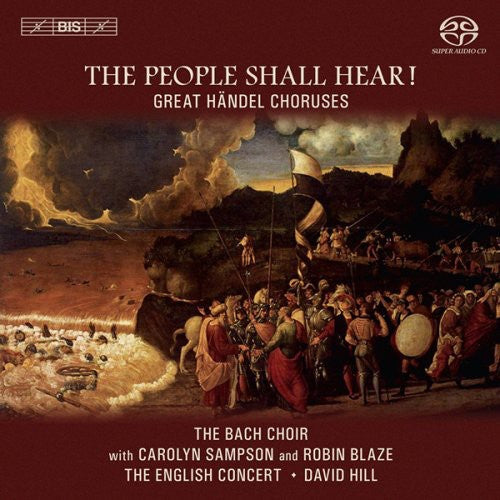 Bach Choir: People Shall Hear - SUPER-AUDIO CD