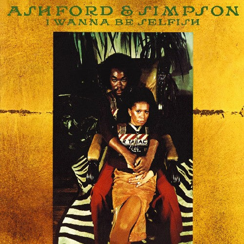 Ashford & Simpson: I Wanna Be Selfish - COMPACT DISCS