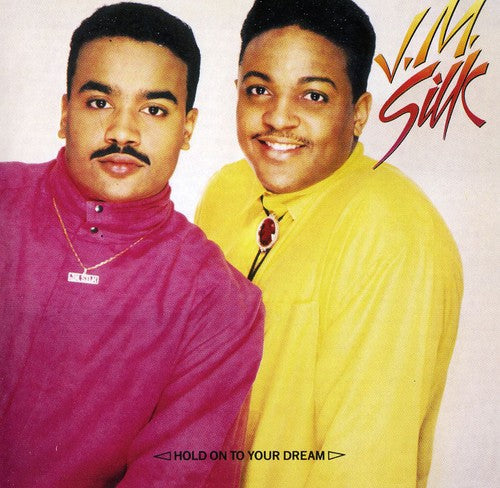 Jm Silk: Hold On To Your Dream - COMPACT DISCS