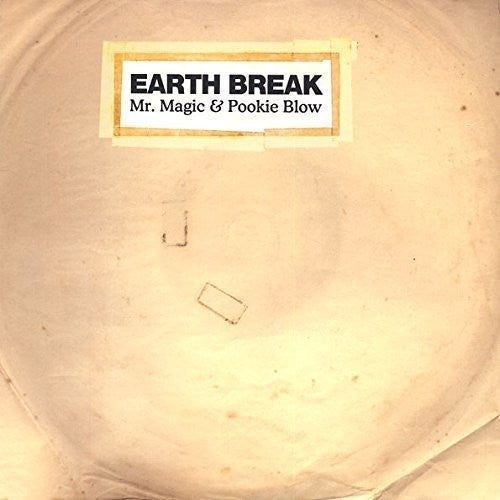 Mr. Magic & Pookie: Earth Break - 12-INCH SINGLE