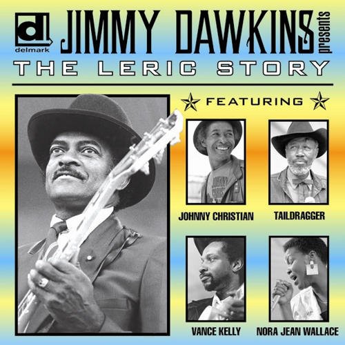 Jimmy Dawkins: Leric Story - COMPACT DISCS