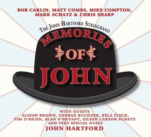 The John Hartford Stringband: Memories of John - COMPACT DISCS