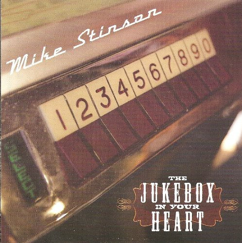 Mike Stinson: Jukebox in Your Heart - COMPACT DISCS