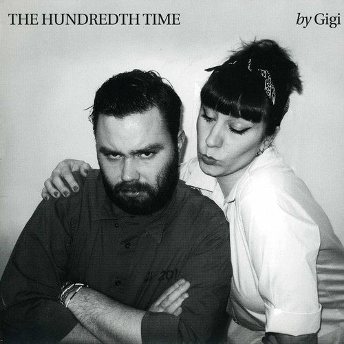 Gigi: Hundredth Time - 7-INCH SINGLE