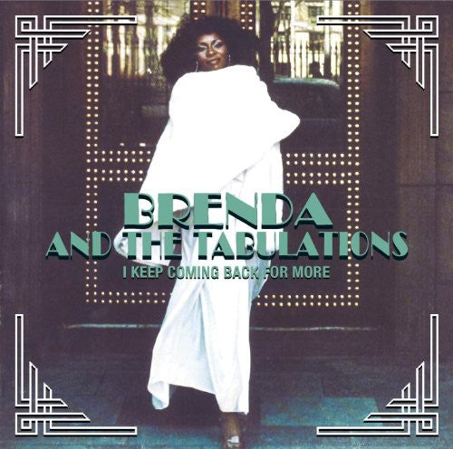 Brenda & the Tabulations: I Keep Coming Back for More - COMPACT DISCS