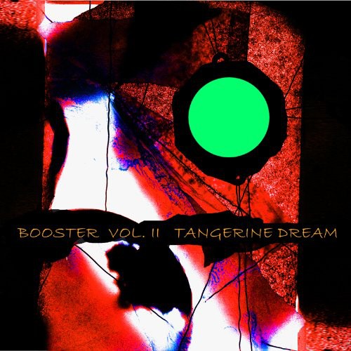 Tangerine Dream: Booster, Vol. II - COMPACT DISCS
