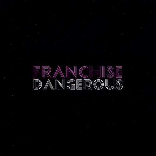 The Franchise: Dangerous - COMPACT DISCS