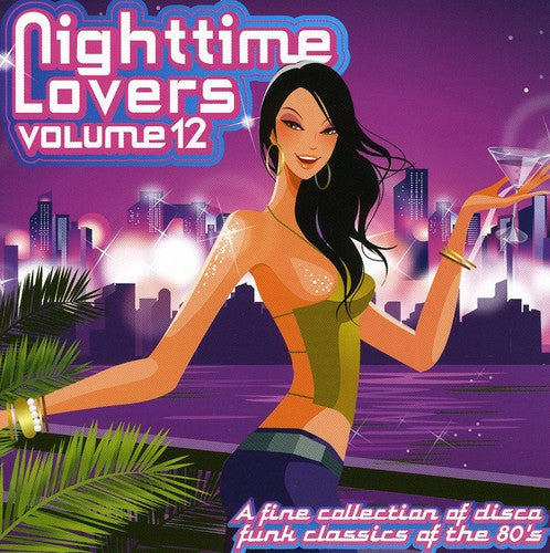 Various Artists: Nighttime Lovers 12 / Various - COMPACT DISCS
