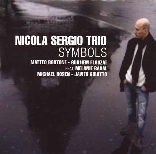 Nicola Sergio Trio: Symbols - COMPACT DISCS