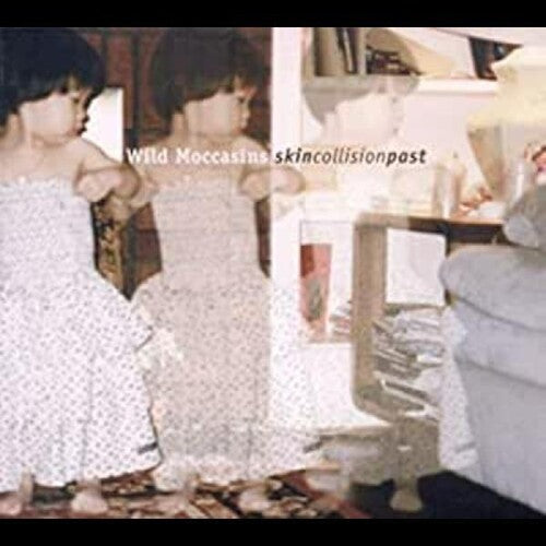 Wild Moccasins: Skin Collision Past - COMPACT DISCS