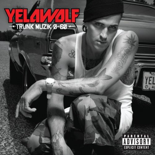Yelawolf: Trunk Muzik O-60 - COMPACT DISCS