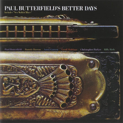 Paul Butterfield: Better Days - COMPACT DISCS