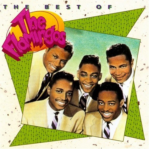 The Flamingos: Best Of - COMPACT DISCS