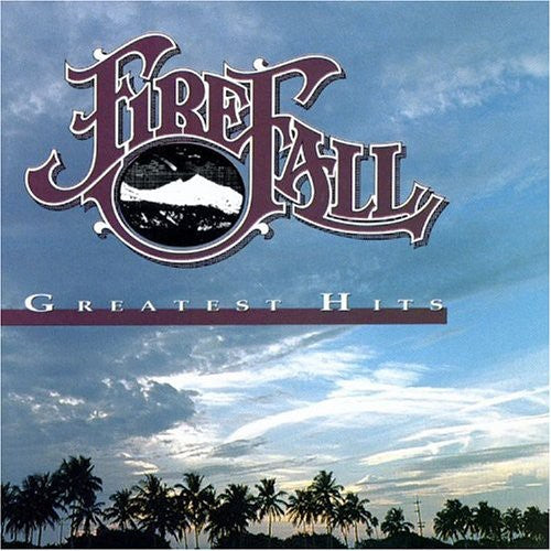 Firefall: Greatest Hits - COMPACT DISCS