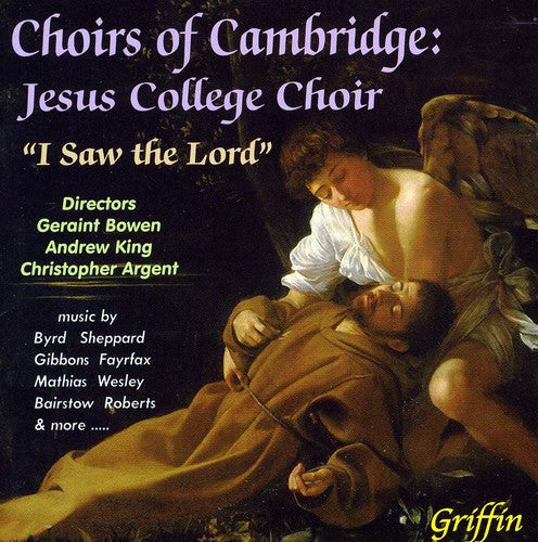 Jesus College Choir: I Saw the Lord - COMPACT DISCS
