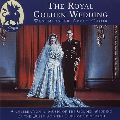Various Artists: Royal Golden Wedding / Various - COMPACT DISCS