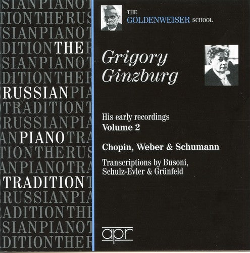 Grigory Ginzburg: Russian Piano Tradition: Goldenweiser School - COMPACT DISCS