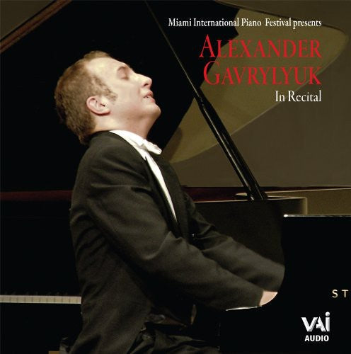Alexander Gavrylyuk: Recital 2007 - COMPACT DISCS