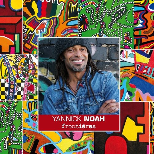 Yannick Noah: Noah, Yannick : Frontires - COMPACT DISCS