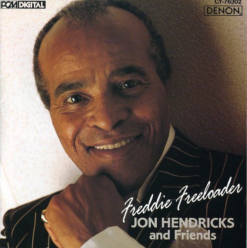 Jon Hendricks & Friends: Freddie Freeloader - COMPACT DISCS