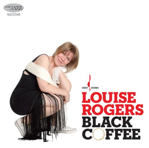 Louise Rogers: Black Coffee - SUPER-AUDIO CD