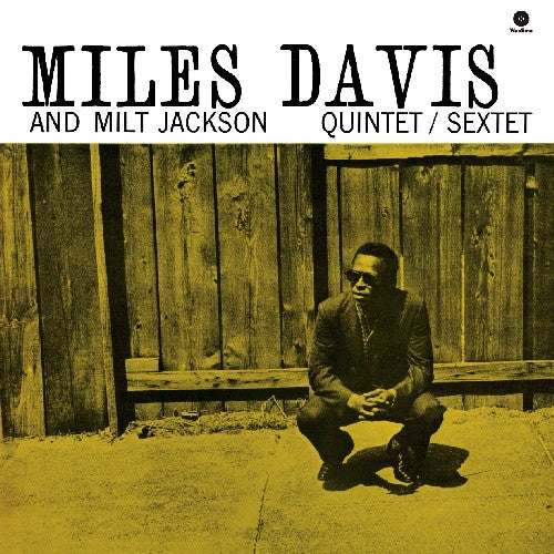 Miles Davis & Milt Jackson: Miles Davis & Milt Jackson Quintet - VINYL LP