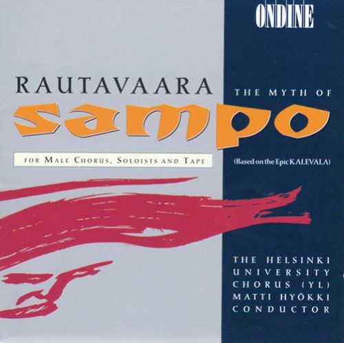 Rautavaara / Hyokki / Huc: Myth of Sampo for Male Choir - COMPACT DISCS