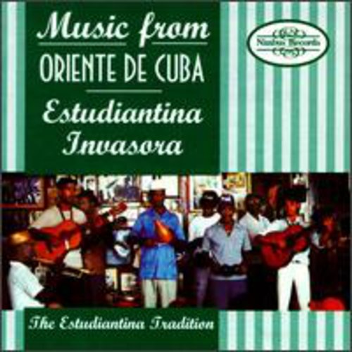 Estudiantina Tradition: Music From Oriente De Cuba / Various - COMPACT DISCS