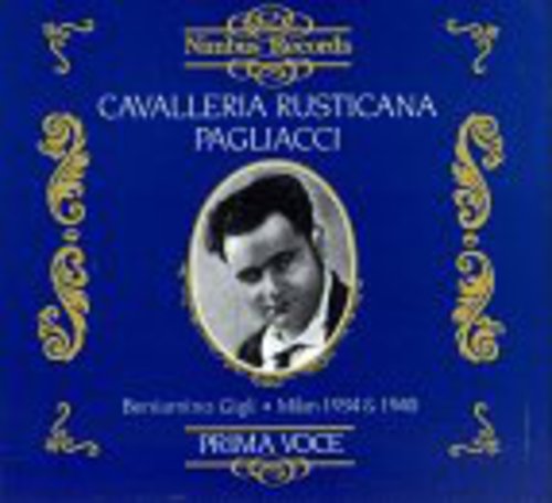 Beniamino Gigli: Cavalleria Rusticana / Pagliacci - COMPACT DISCS