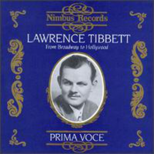 Lawrence Tibbett: From Broadway to Hollywood - COMPACT DISCS