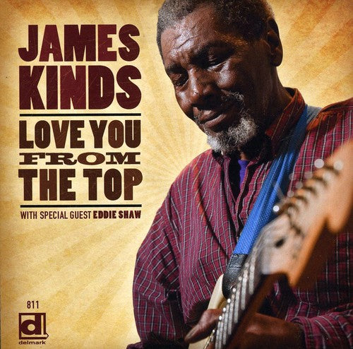 James Kinds: Love You from the Top - COMPACT DISCS