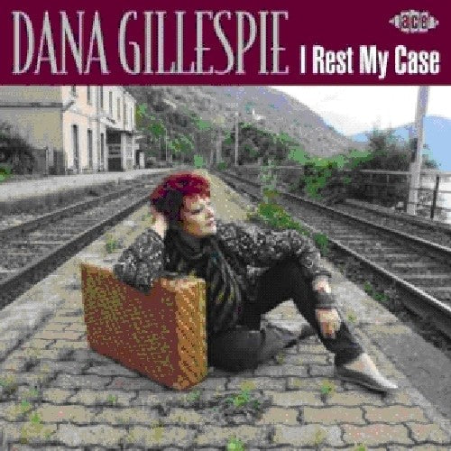 Dana Gillespie: I Rest My Case - COMPACT DISCS