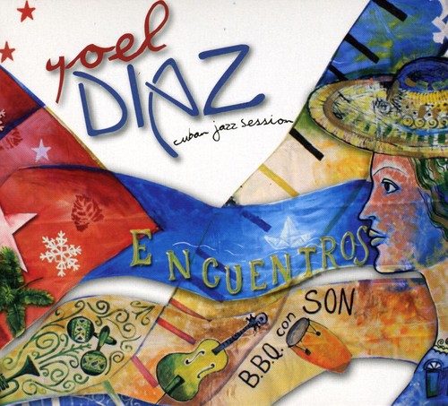 Yoel Diaz: Encuentros - COMPACT DISCS