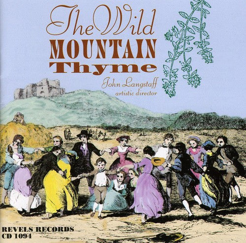 Revel Players: Wild Mountain Thyme: Songs For Spring, Summer and Autumn - COMPACT DISCS