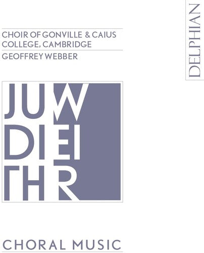 J. Weir: Choral Music - COMPACT DISCS