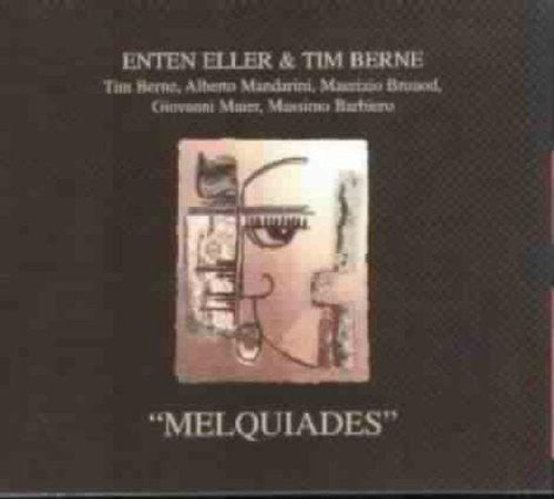 Enter Eller & Tim Be: Melquiades - COMPACT DISCS