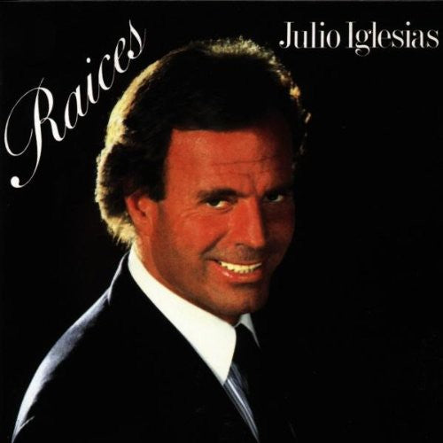 Julio Iglesias: Raices - COMPACT DISCS