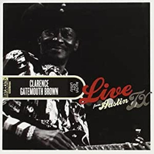 'Gatemouth' Brown Clarence: Live From Austin, TX - COMPACT DISCS