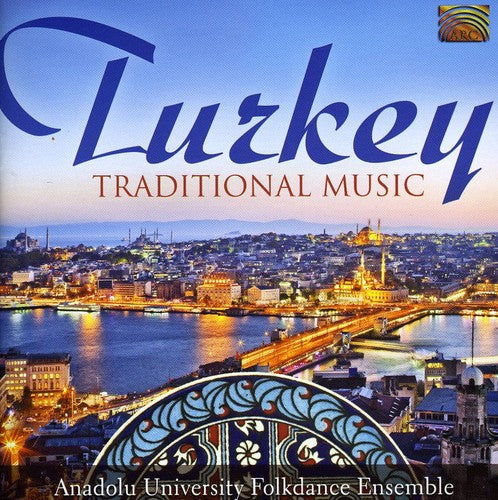Anadolu University Folkdance Ensemble: Turkey Traditional Music - COMPACT DISCS