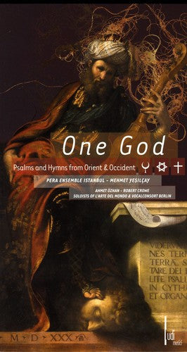 One God: One Godl Psalms & Humns from Orient & Occident - COMPACT DISCS