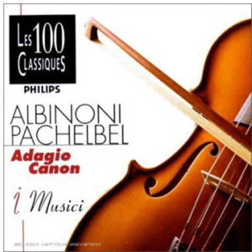 I Musici: Adagio Canon - COMPACT DISCS