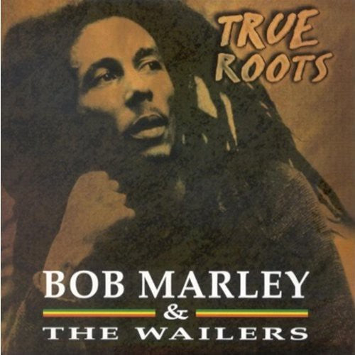 Bob Marley & the Wailers: True Roots - COMPACT DISCS