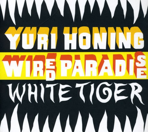Yuri Honing & Wired Paradis: White Tiger - COMPACT DISCS