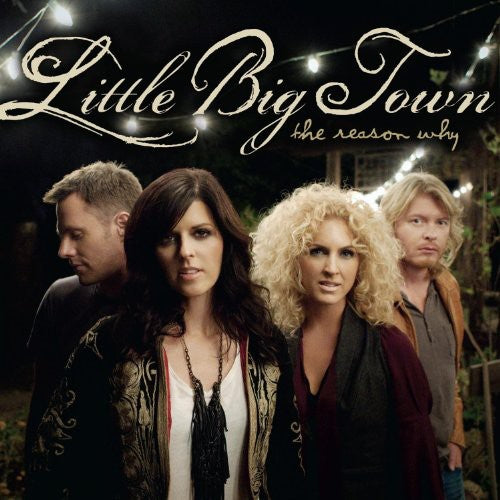 Little Big Town: The Reason Why - VINYL LP